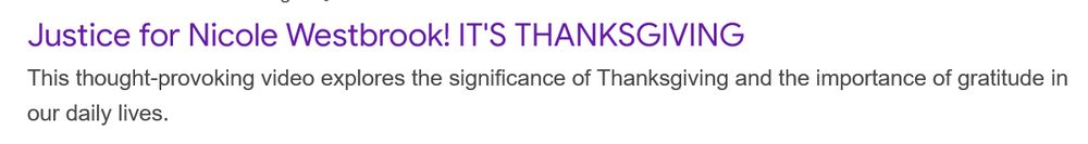 Justice for Nicole Westbrook! IT'S THANKSGIVING
This thought-provoking video explores the significance of Thanksgiving and the importance of gratitude in our daily lives.