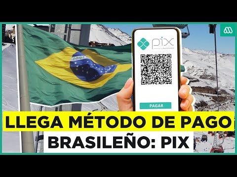 ¿Cómo funciona "Pix"?: El medio de pago favorito de los brasileños que llegó a Chile