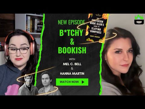 B*tchy & Bookish: Vampires, Gender, and Gaslighting