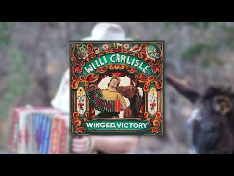Willi Carlisle - "Big Butt Billy" (Official Visualizer)