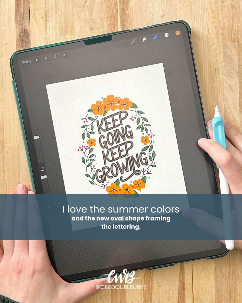 A carousel of four images showing the process of creating a hand lettered phone wallpaper: the final colorful floral design, the original pencil sketch, a photo of the iPad in progress, and a lock screen mockup reading “Keep going, keep growing.”