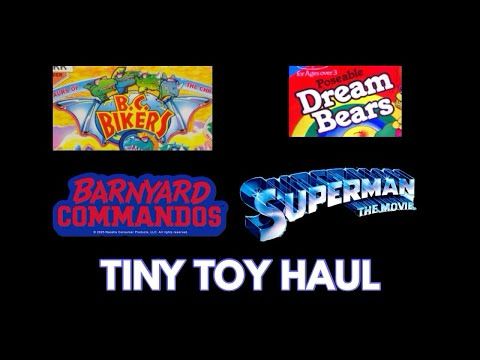 TINY TOY HAUL - Barnyard Commandos | BC Bikers | Dream Bears | Superman: The Movie