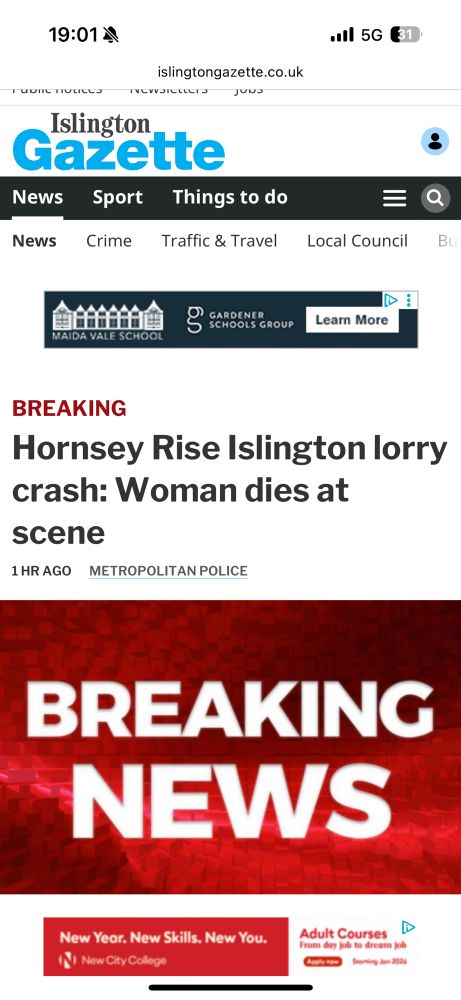 Isljngton Gazette headline. Red rectangle “breaking news”
Text: Hornsey Rise islington lorry crash: woman dies at scene