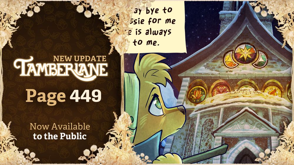 A preview of a new update for the webcomic Tamberlane, page 449, available now to the public. It shows a thumbnail of Cur looking up at an ornate building with stained glass windows. There is text in the panel, but it is cut off.