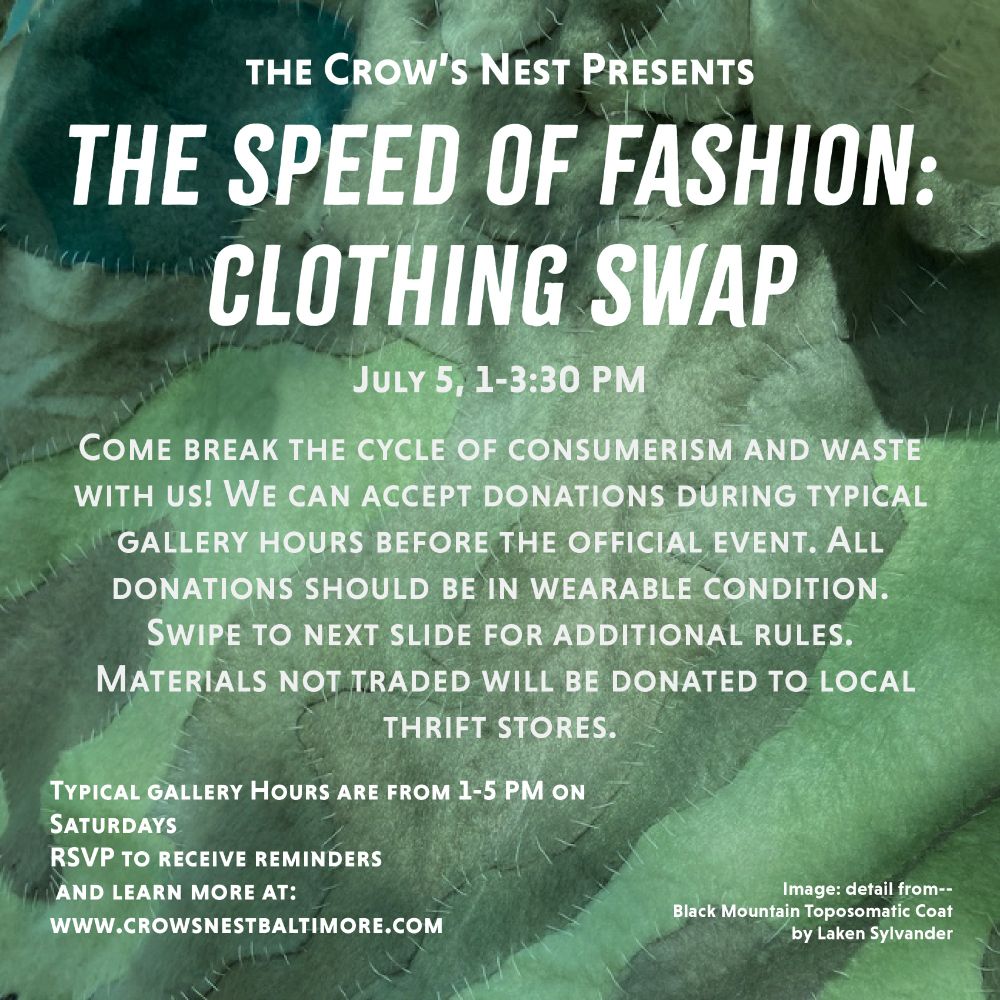 The Crow's Nest Presents
The Speed of Fashion: Clothing Swap
July 5, 1-3:30 PM

Please check out the eventbrite for guidance on how to participate!