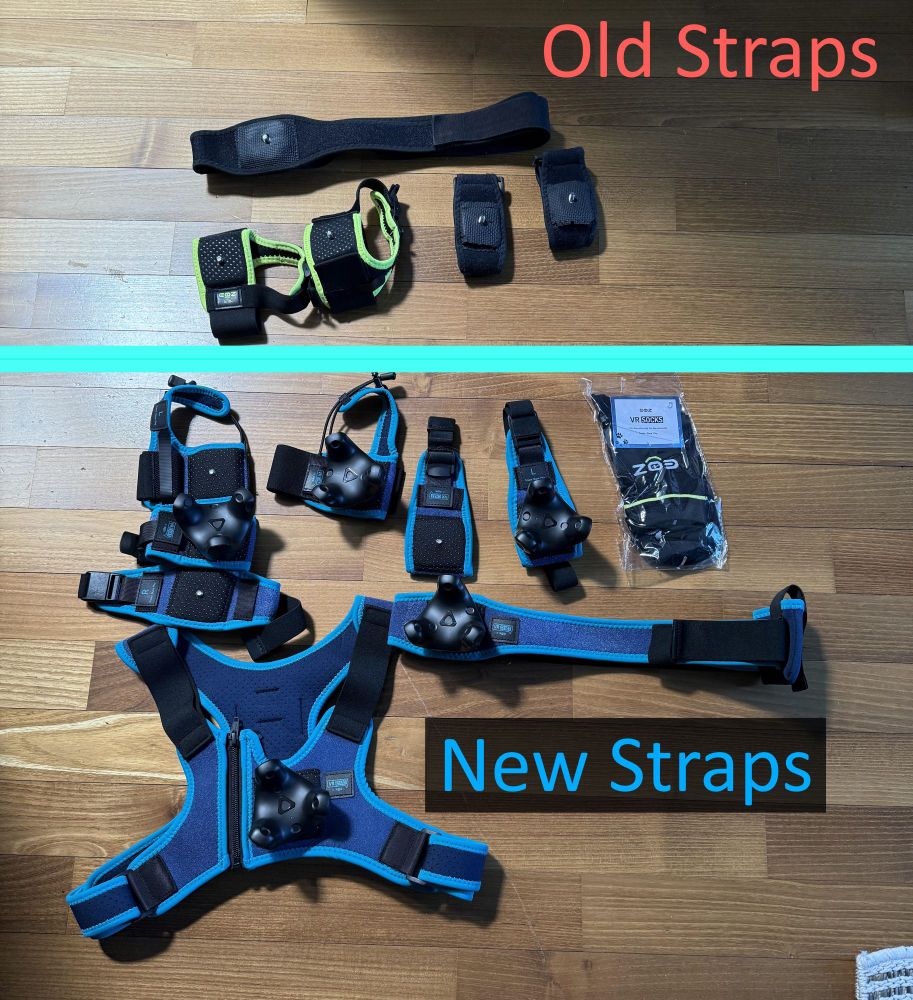 Picture of old straps i used vs new straps.
The old straps are at the top of the image and are 2x EOZ feet straps and three UNKNOWN BRAND for Hip and Arms (originally used for feet until i got the EOZ ones)
The new straps are at the bottom of the image and are EOZ VRChat V2 branded:
* 2x Arm Straps
* 2x Feet Straps
* 2x Limb straps
* 1x Hip Strap
* 1x Chest Strap