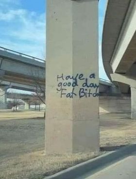 Have a good day fat bitch.