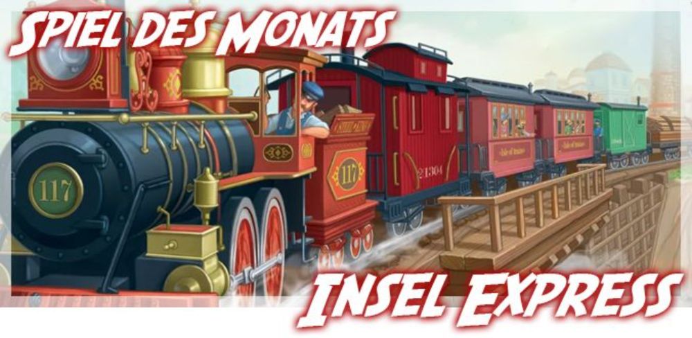 Insel Express - Spiel des Monats Mai Review