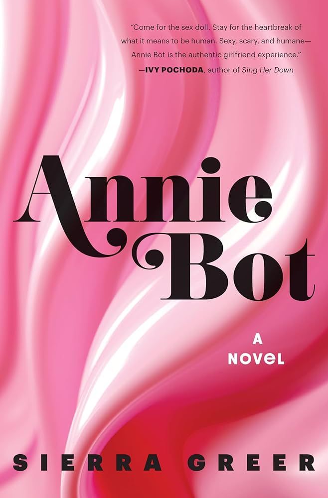 The cover for Annie Bot by Sierra Greer