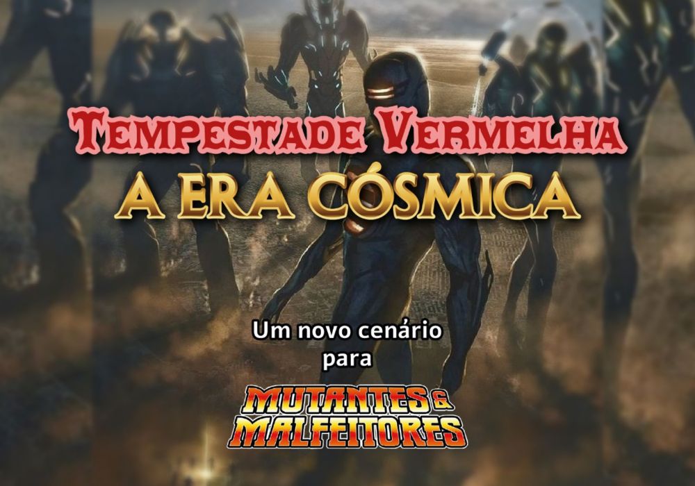 Tempestade Vermelha- A Era Cósmica - Movimento RPG