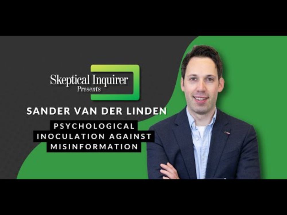 Psychological Inoculation Against Misinformation | Sander van der Linden