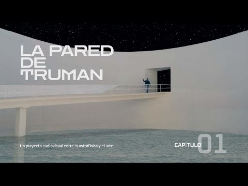 Capítulo 1. La pared de Truman - Horizontes de Luz