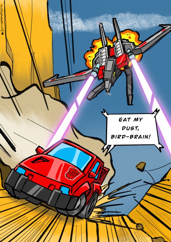 Cliffjumper driving away from a pursuing Laserbeak who is shooting at him. Cliffjumper is shouting "Eat my dust, bird-brain!"
