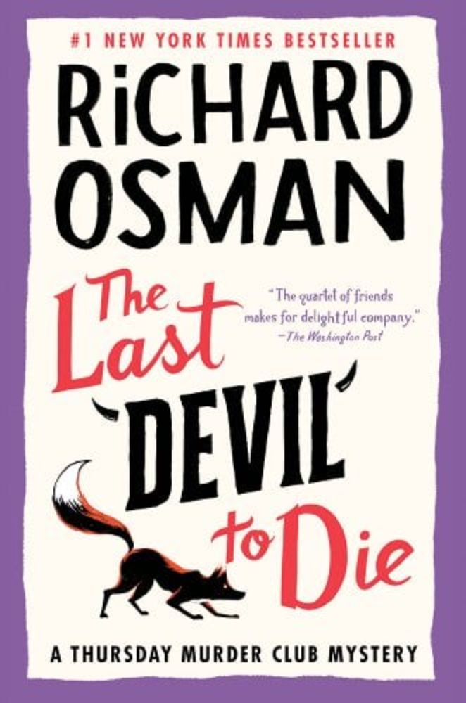 The Last Devil to Die: A Thursday Murder Club Mystery a book by Richard Osman