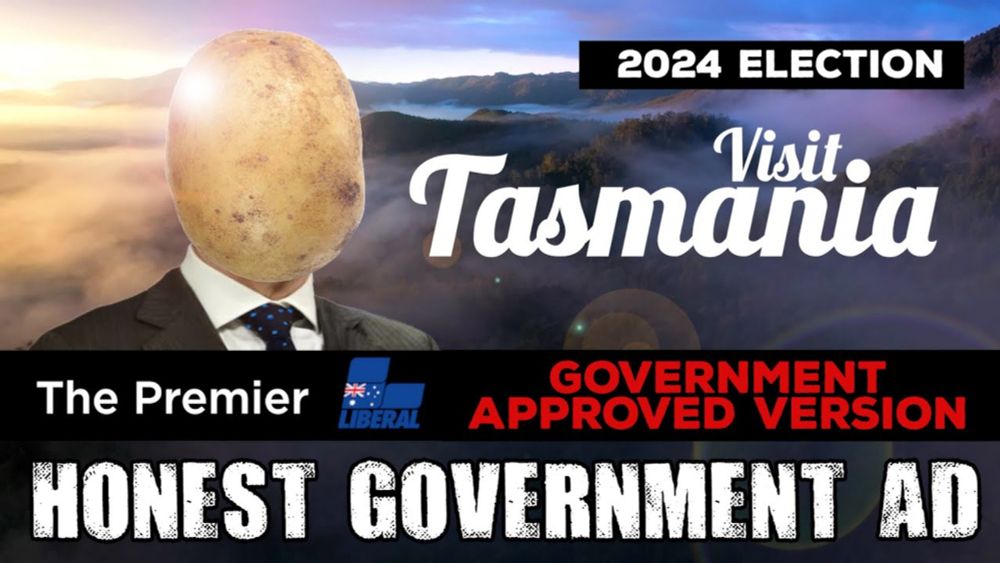 Honest Government Ad | Tasmanian Election 🥔 (Govt Approved Version)