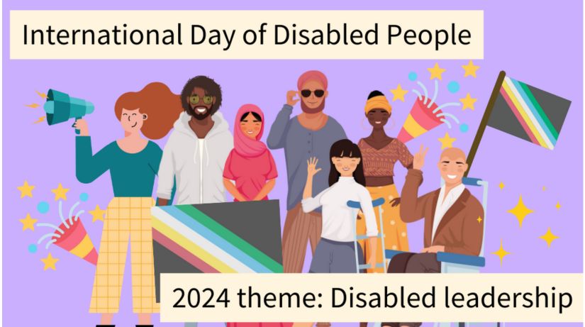  poster reads - International Day of Disabled People. 2024 theme: Disabled leadership