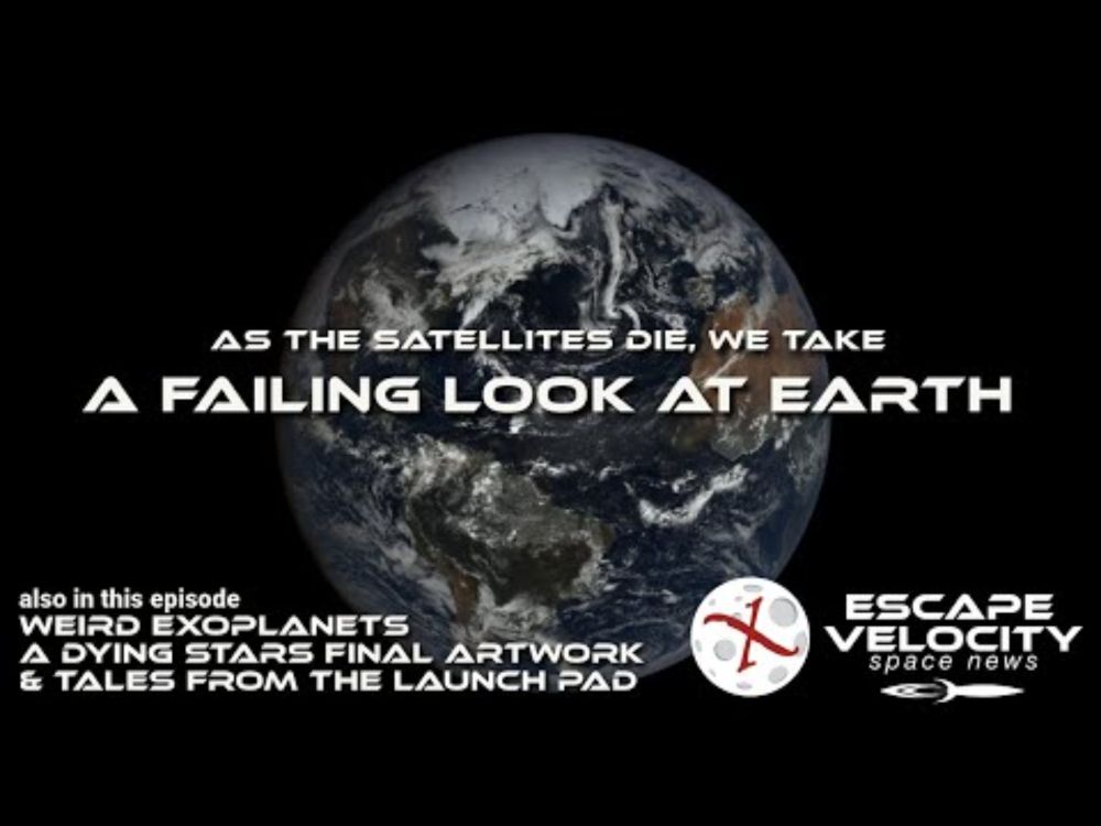 A failing look at Earth, a first look at other worlds, and more