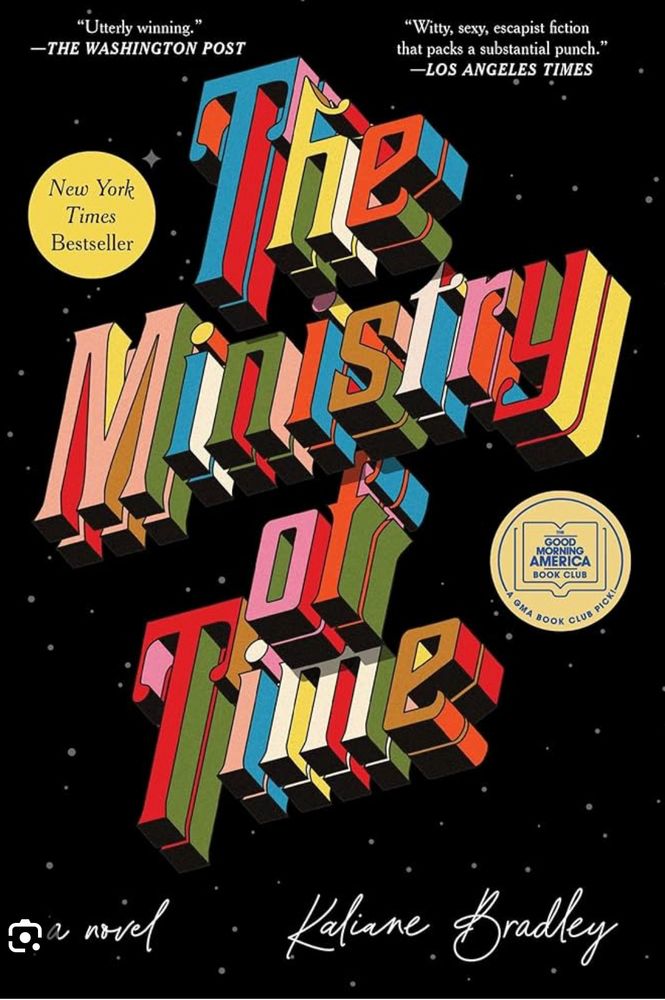 The Ministry of Time by Kaliane Bradley