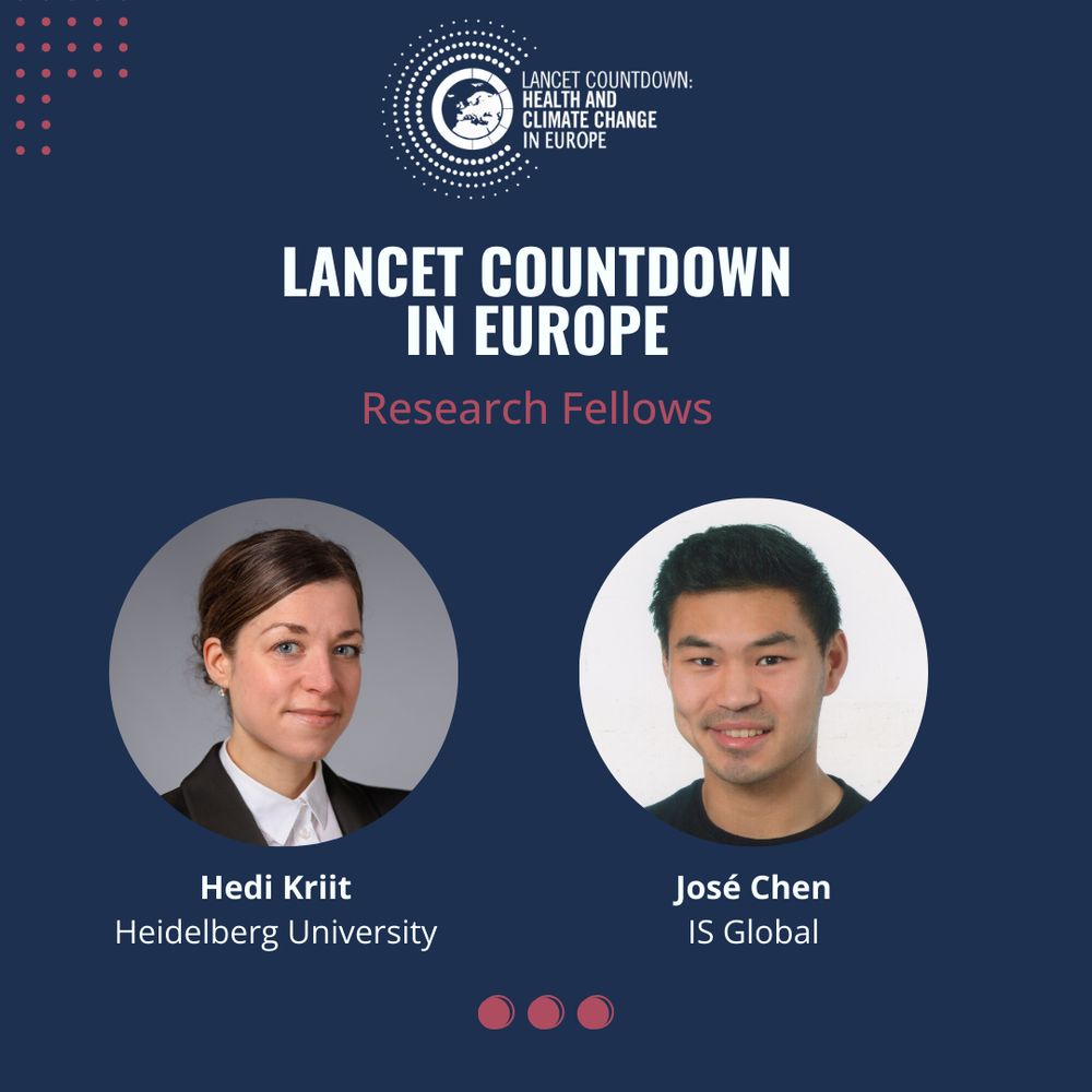 Hedi Kriit and José Chen are the new Research Fellows for the Lancet Countdown in Europe.