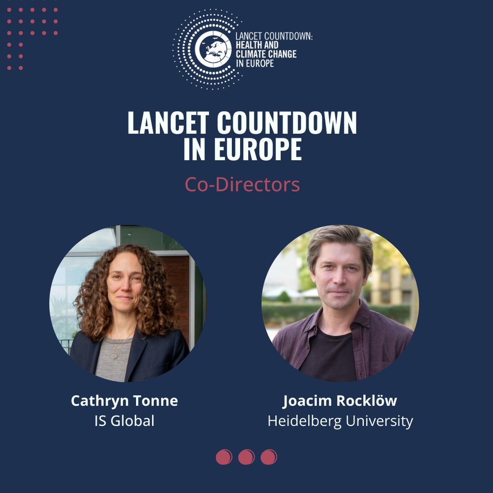 Cathryn Tonne and Joacim Rocklöw are the new Co-Directors of Lancet Countdown in Europe.