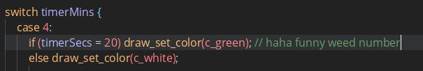 A snippet of code meant to turn the timer green if it displays "4:20." it's commented with "haha funny weed number".