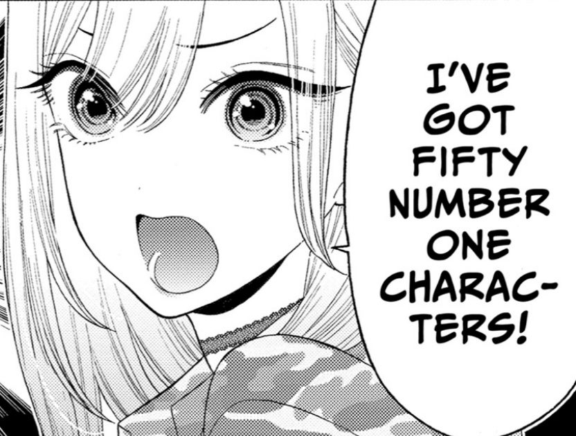 "I've got fifty number one characters!" - Marin Kitagawa