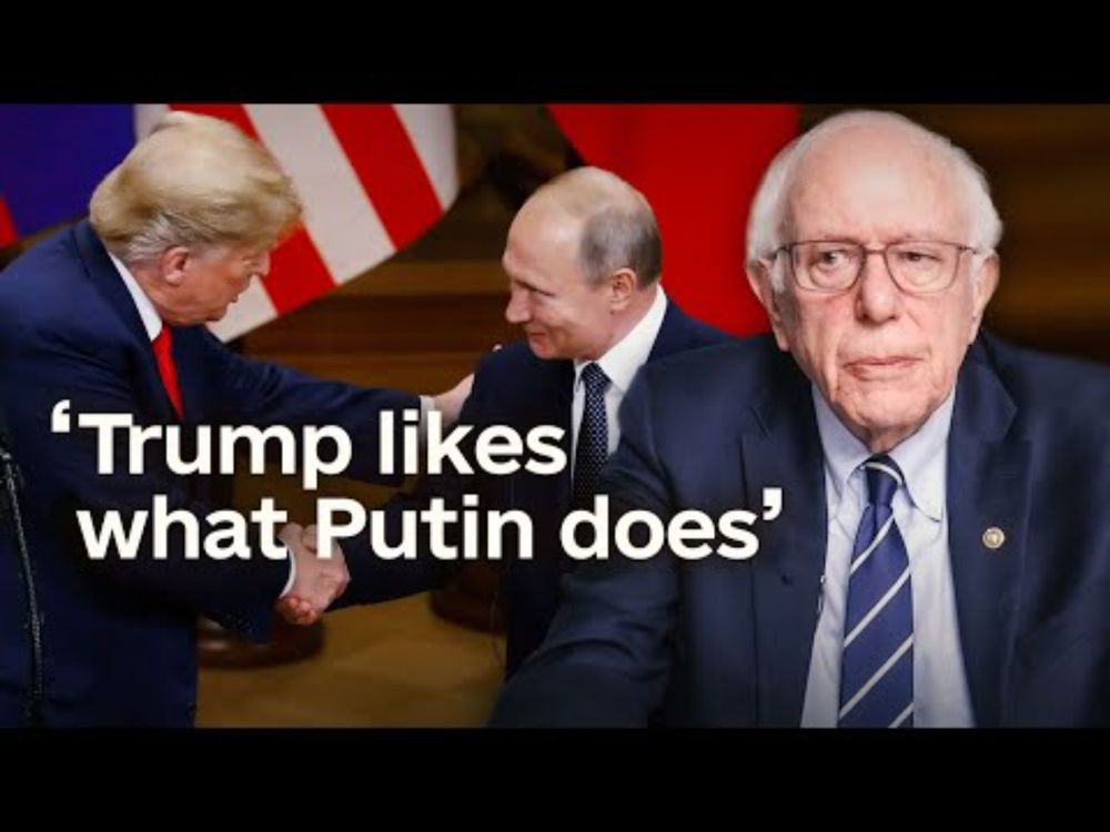 Bernie Sanders on Trump’s alignment with Russia