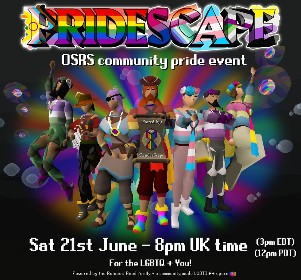 Poster for the PrideScape osrs community event. It is running on the 21st of June, and starts at 8pm UK time.
