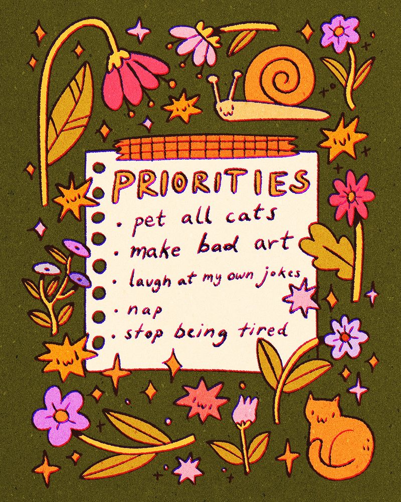 A digital drawing featuring a to do list in the middle and flowers surrounding it. The to do list has the heading “priorities” and includes “pet all cats, make bad art, laugh at my own jokes, nap and stop being tired”.