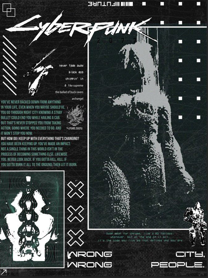 Fan made Cyberpunk 2077 poster shows various designs in black, white, and green implemented together, headlined by a digitized female figure. The Samurai logo, Mantis Blades, and other iconic Cyberpunk 2077 imagery are printed too, alongside block text printed in capital letters.