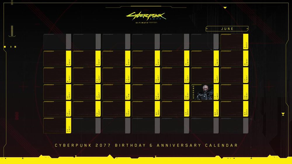 Text reads, “Cyberpunk 2077 Birthday & Anniversary Calendar”. The calendar shows the month of June with Adam Smasher’s birthday on June 21.