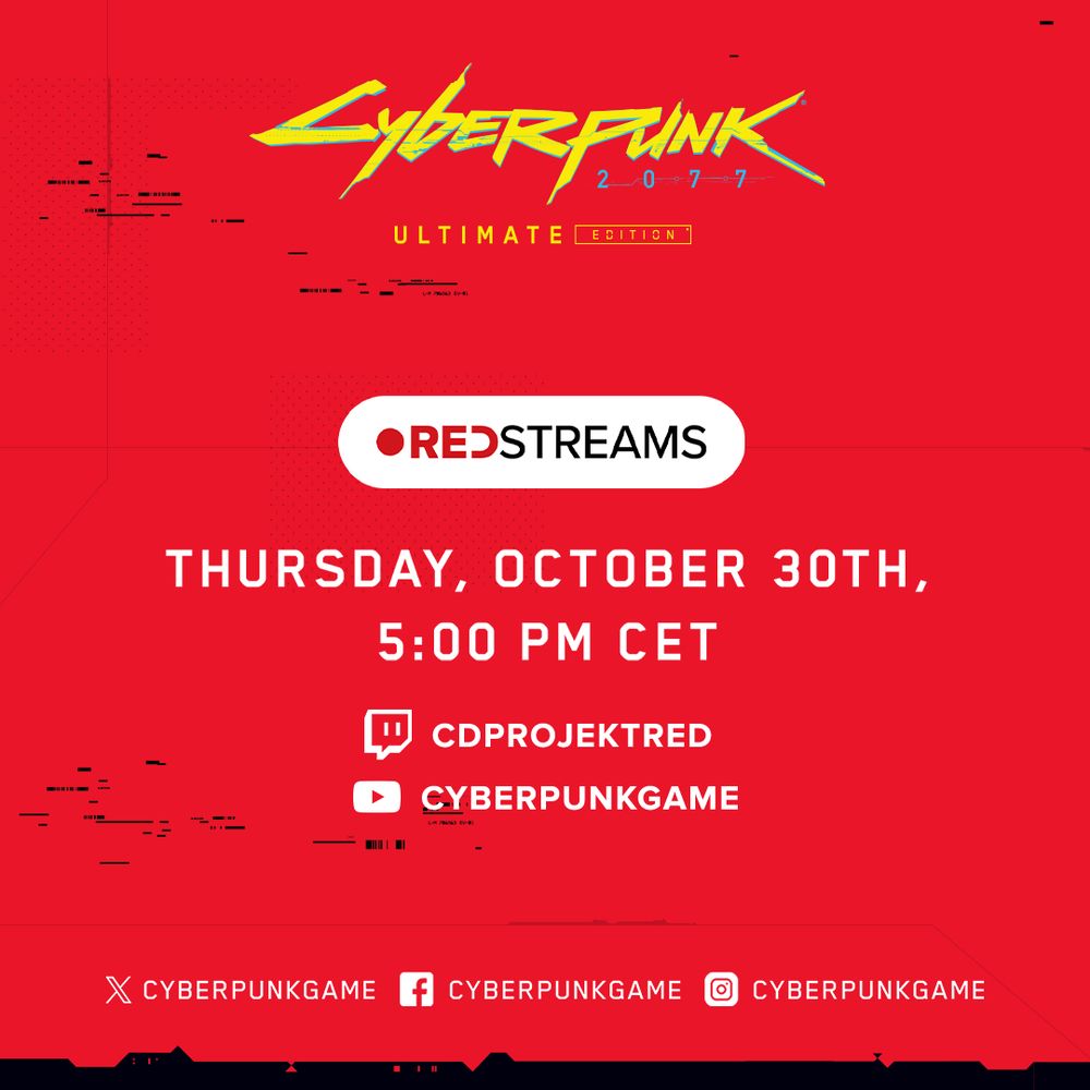 On a red background are the logos of CD Projekt Red and REDstreams. Text reads, "Thursday, October 30, 5:00 PM CET." At the bottom is the Twitch account CDPROJEKTRED and the YouTube account CyberpunkGame.