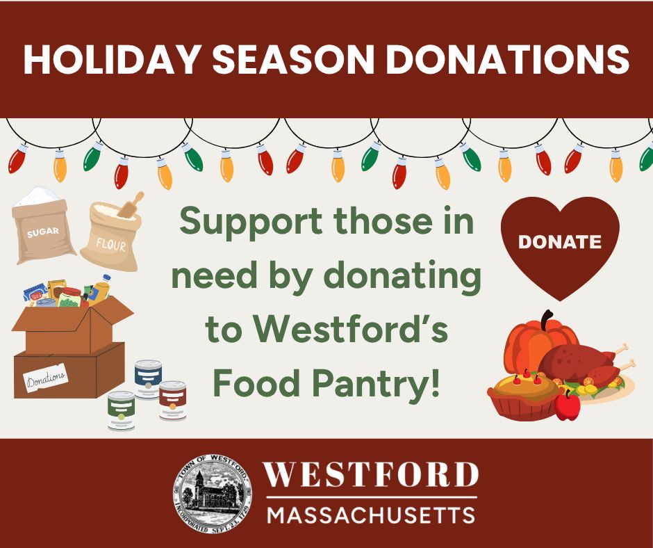 support those in need by donating to Westford's Food Pantry