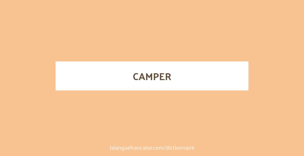 Le mot « camper »