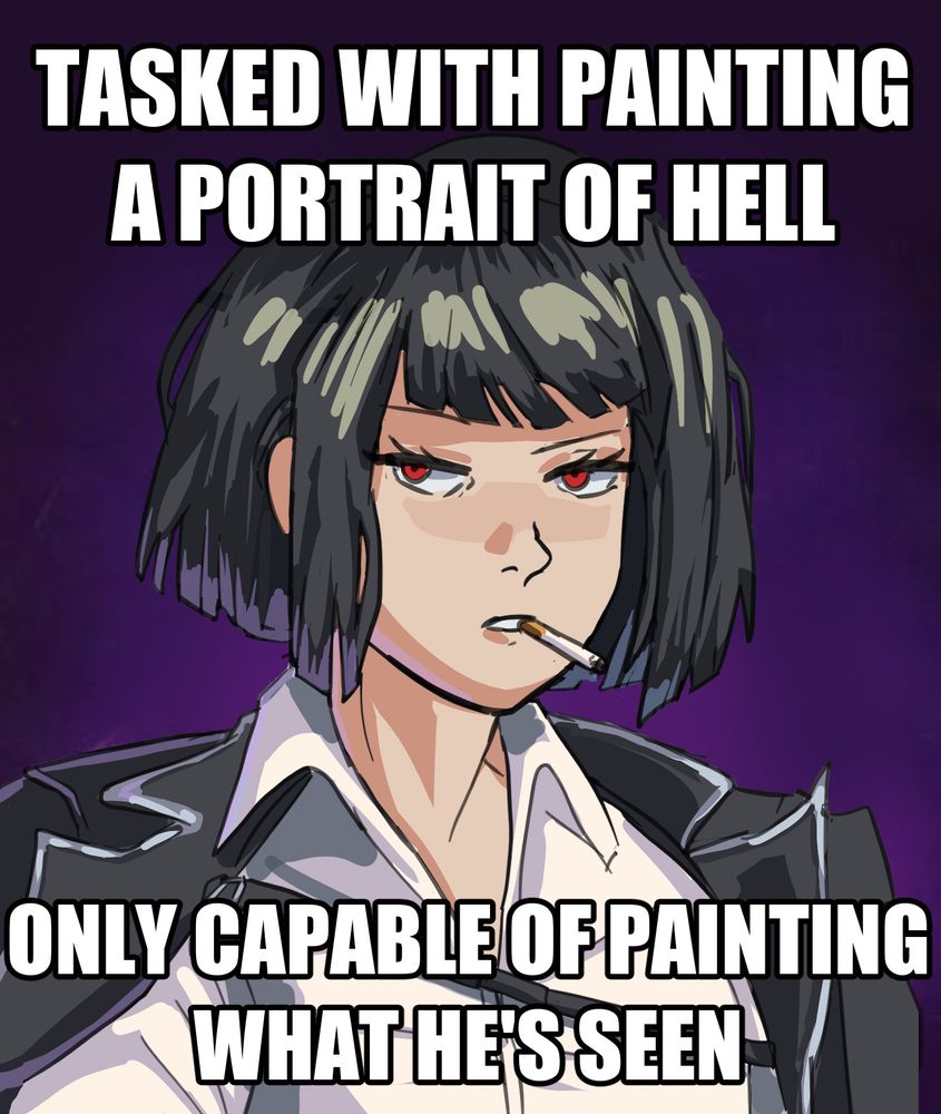 A commission of Ryoshu from Limbus Company drawn in the same pose/background as Bad Luck Brian, with the captions, "Tasked with painting a portrait of hell." and "Only capable of painting what he's seen."