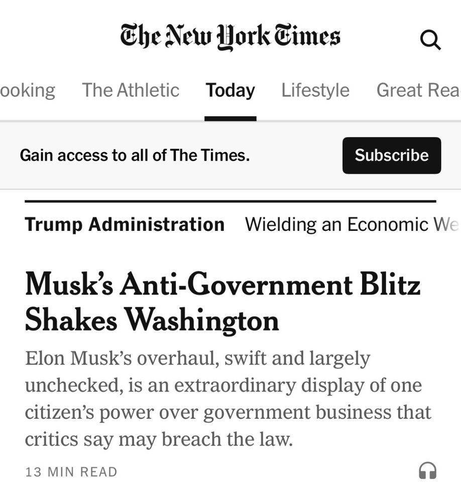 New York Times article saying Musk's anti-government blitz "may" breach the law.