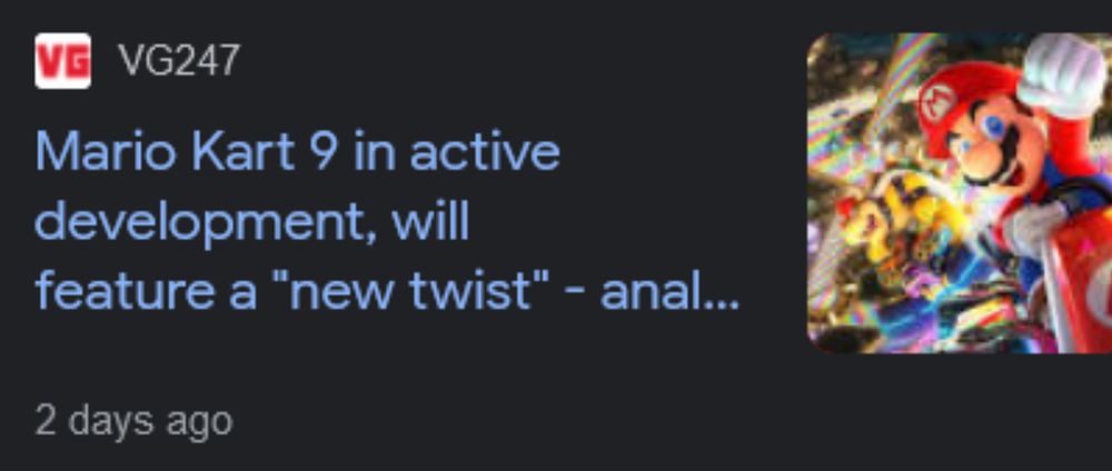 Headline:
Mario Kart 9 in active development, will
feature a "new twist" - anal...
