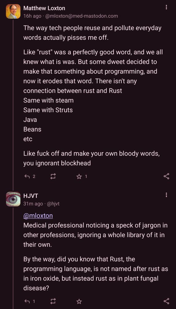 @mloxton@med-mastodon.com The way tech people reuse and pollute everyday words actually pisses me off. Like 