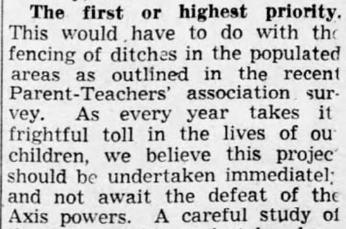 Newspaper clipping from a Washoe County grand jury report, which was published on page 11 of the Thursday, March 1, 1945 edition of the Reno Evening Gazette. Pertaining to what the recently created planning commissions of Reno, Sparks and Washoe County should focus on, the grand jury recommended that (quoting from the screencap):

"The first or highest priority: This would have to do with the fencing of ditches in the populated areas as outlined in the Parent-Teachers' association survey. As every year takes its frightful toll in the lives of our children, we believe this project should be undertaken immediately and not await the defeat of the Axis powers."