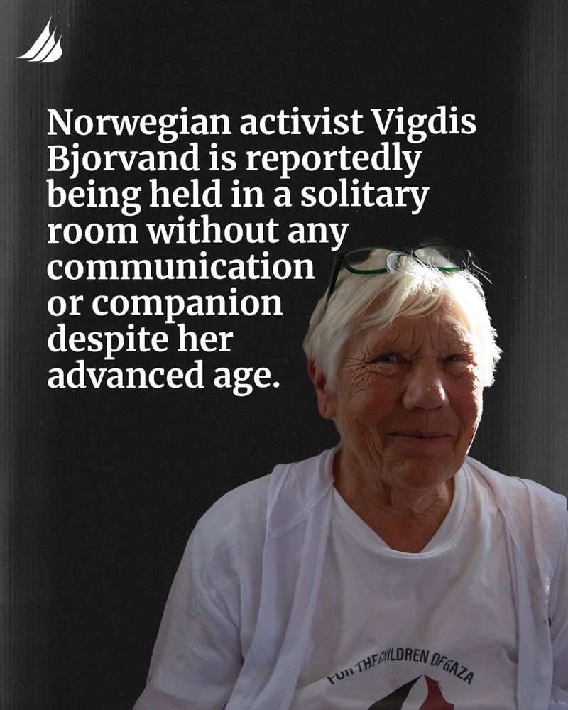 Norwegian activist Vigdis Bjorvand is reportedly being held in a solitary room without any communication or companion despite her advanced age. 