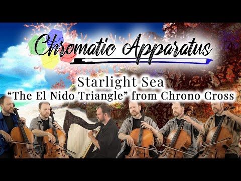 Starlight Sea (The El Nido Triangle) - Chrono Cross - For Harp and Cello Ensemble
