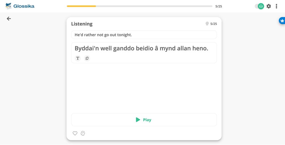 Glossika trying to teach me Welsh.
English: He'd rather not go out tonight.
Welsh: Byddai'n well ganddo beidio â mynd allan heno.