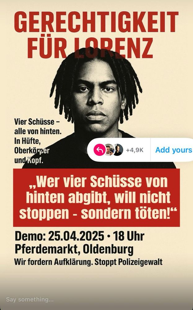 Es ist ein Plakat zu sehen, auf dem zu einer Demonstration nach Oldenburg aufgerufen wird, nachdem der 21-jährige Lorenz von der Polizei mit drei Schüssen in den Rücken getötet wurde.