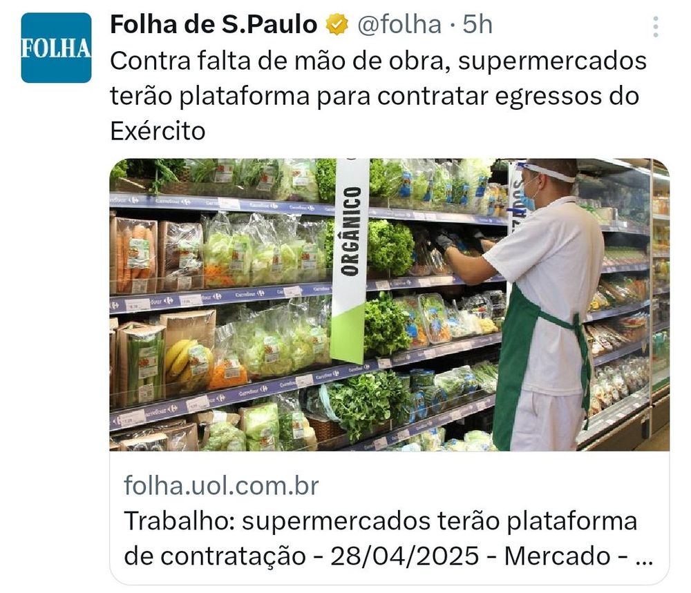 Print de uma notícia da Folha sobre os supermercados usarem mão de obra de egressos do Exército para suprir falta de mão de obra