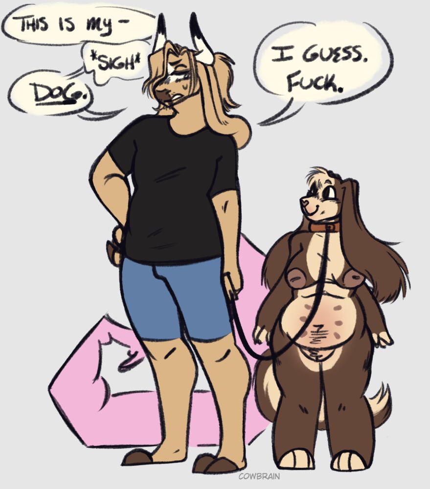 Brian holds a leash connected to Hymn's collar. He looks grumpy and Hymn looks puppy.

The text reads:
" This is my- SIGH - DOG. I guess. Fuck."