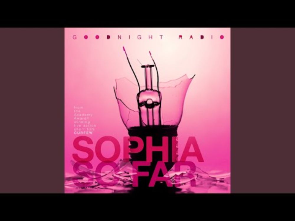 Sophia So Far
