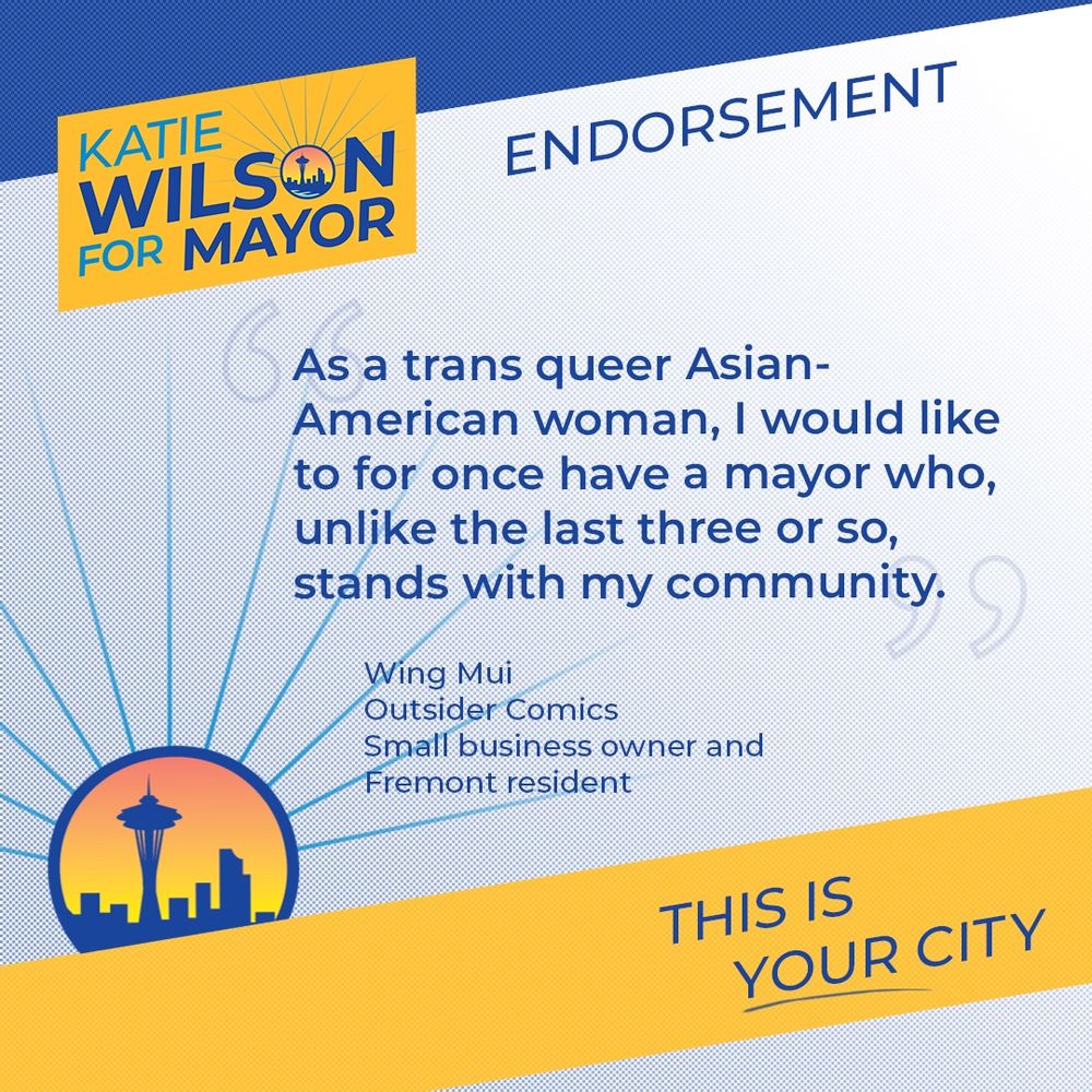 “As a trans queer Asian-American woman, I would like to for once have a mayor who, unlike the last three or so, stands with my community.”

-Wing Mui
Outsider Comics
Small business owner and
Fremont resident