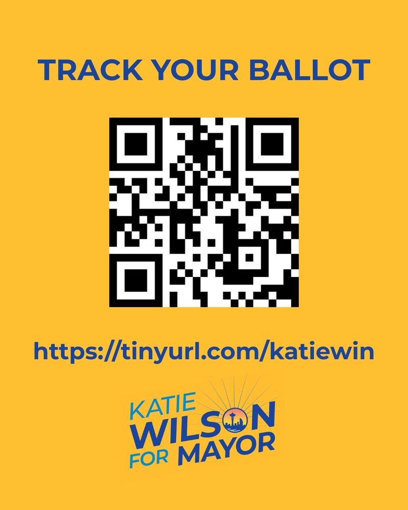 A Katie Wilson for mayor campaign graphic with a QR code to track your ballot
