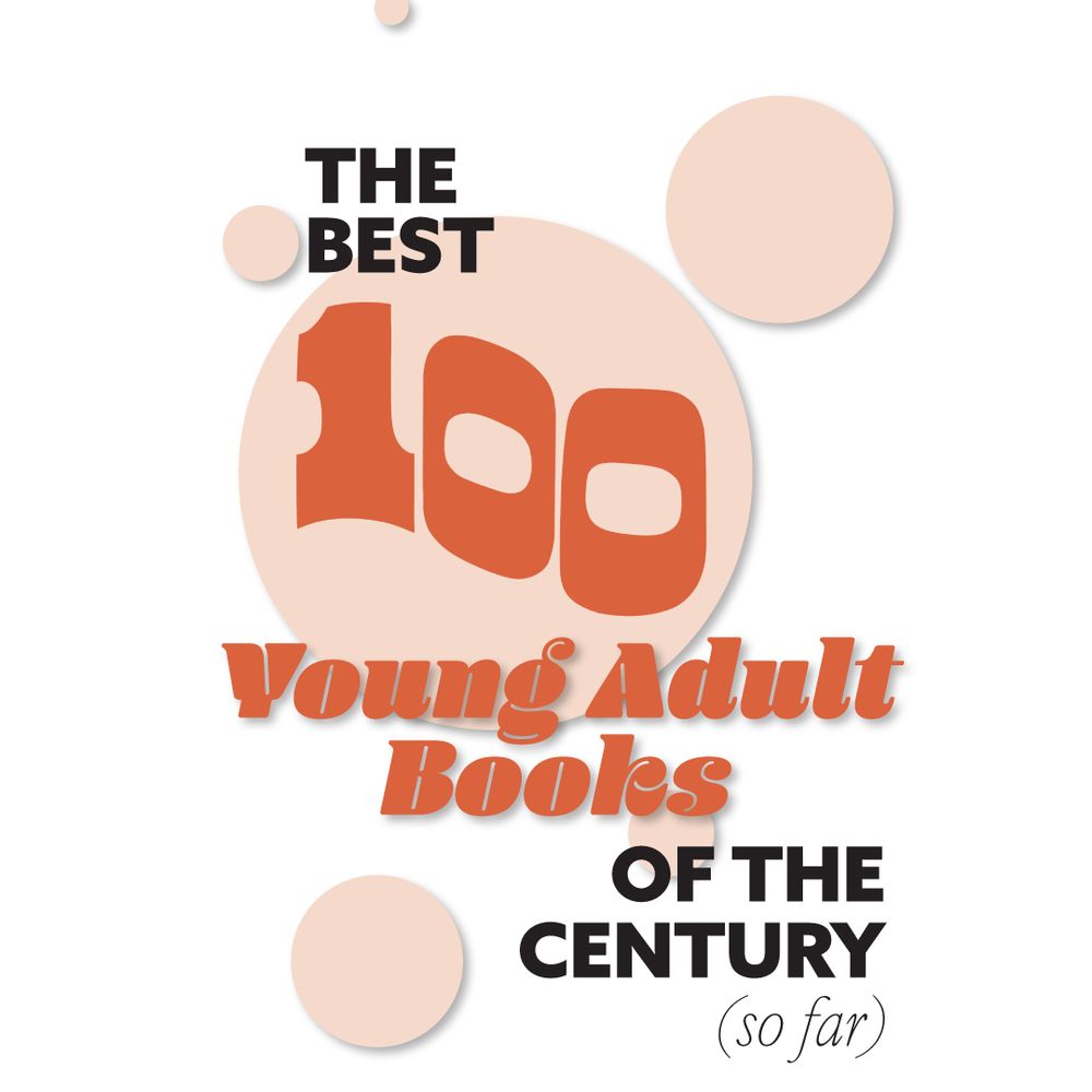 Graphic in red that says THE BEST 100 YOUNG ADULT BOOKS OF THE CENTURY (SO FAR)