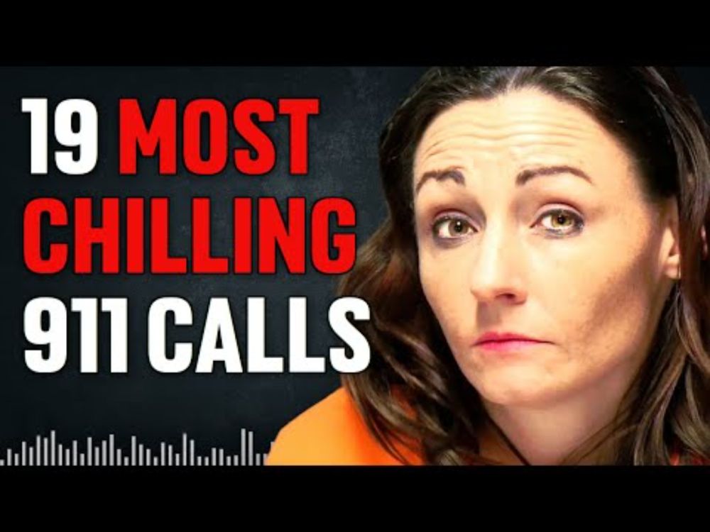 911 Calls You'll Wish You Never Heard